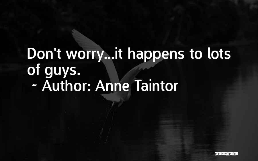 Anne Taintor Quotes 1452791