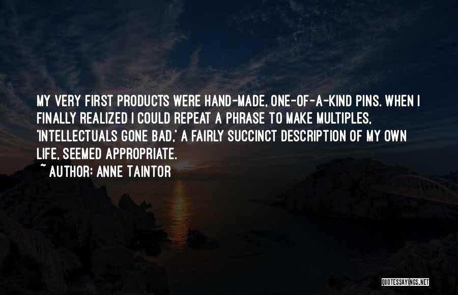 Anne Taintor Quotes 171279