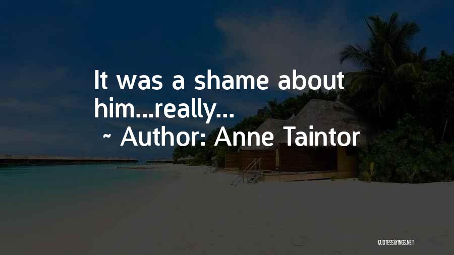 Anne Taintor Quotes 2003577