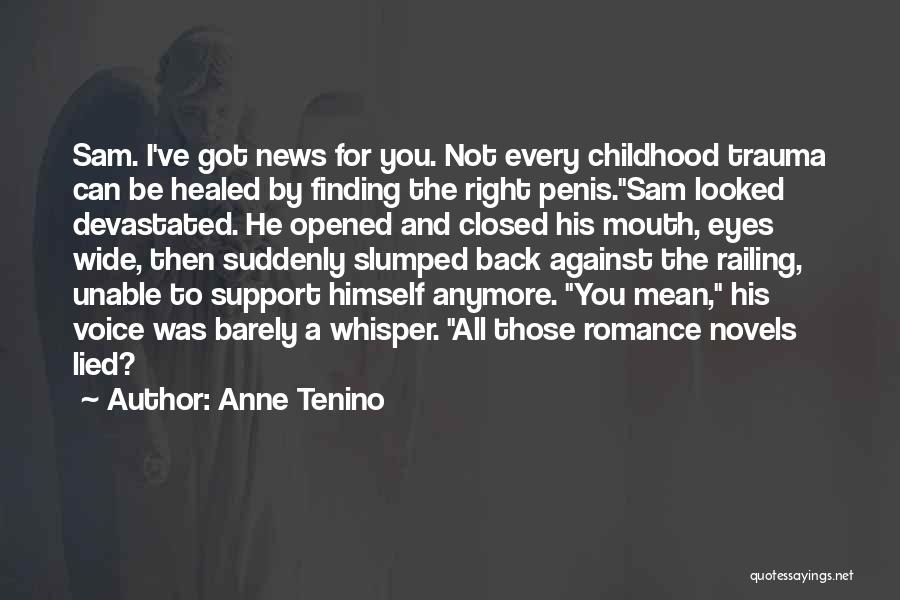 Anne Tenino Quotes 1271055