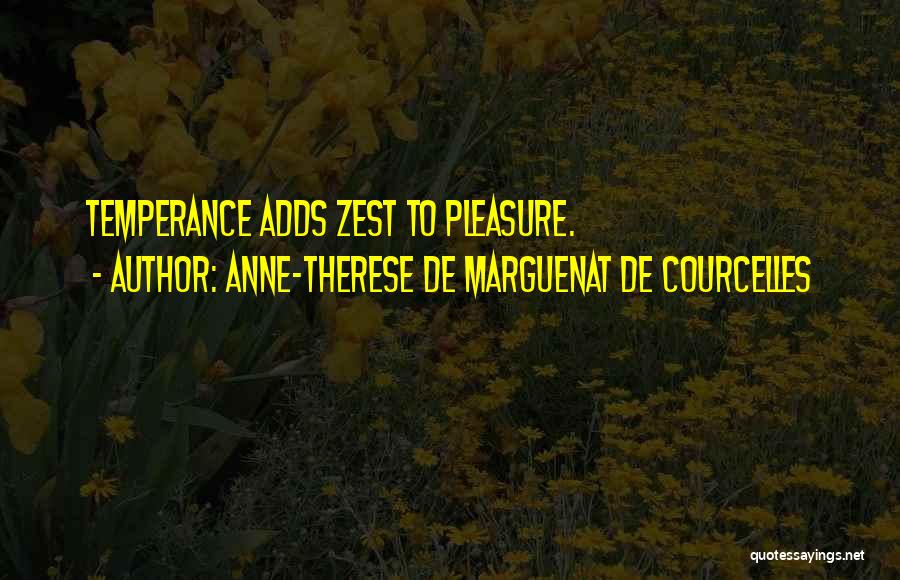 Anne-Therese De Marguenat De Courcelles Quotes 196947