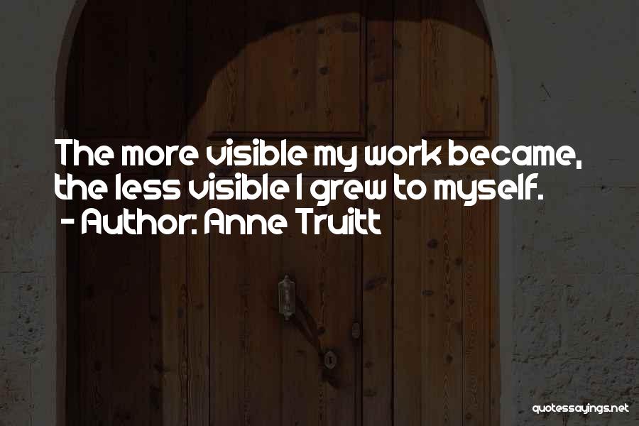 Anne Truitt Quotes 1012392
