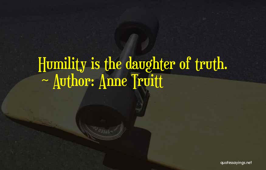 Anne Truitt Quotes 370745