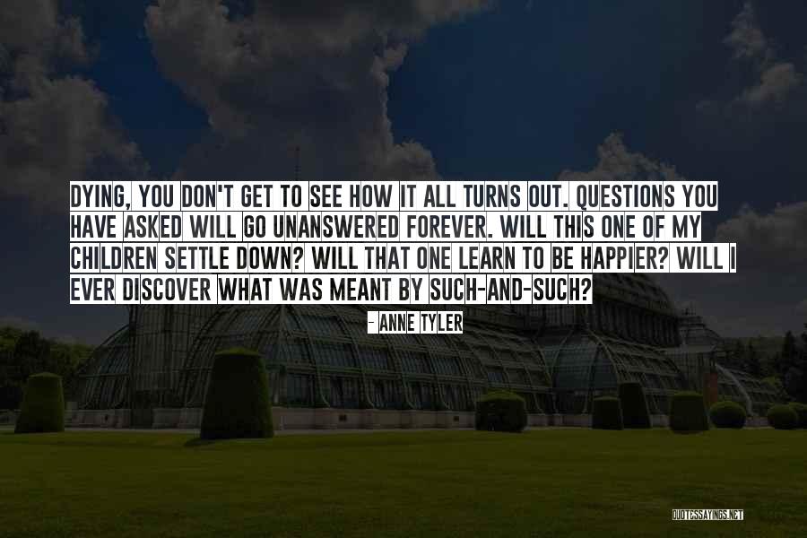 Anne Tyler Quotes 1031309 Anne Tyler Quotes 1031309