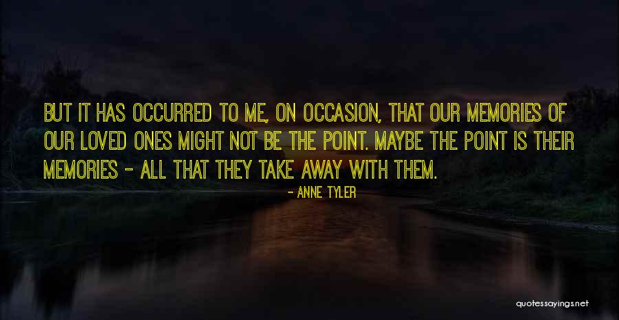 Anne Tyler Quotes 2122018