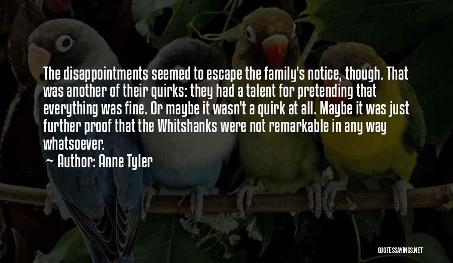 Anne Tyler Quotes 425791