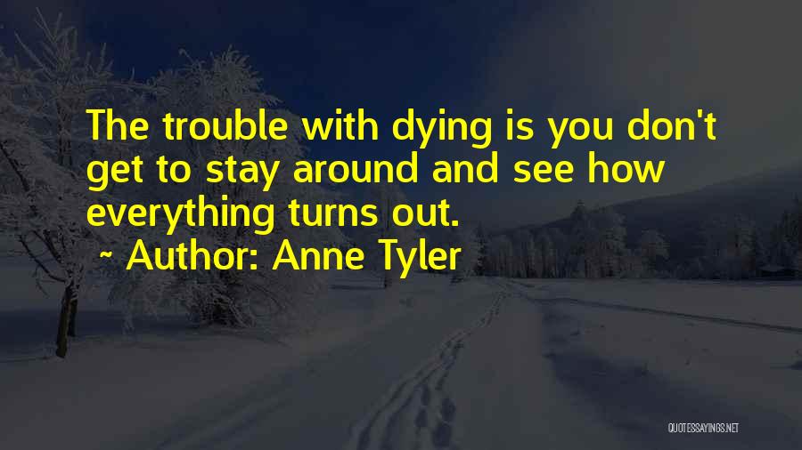 Anne Tyler Quotes 601008