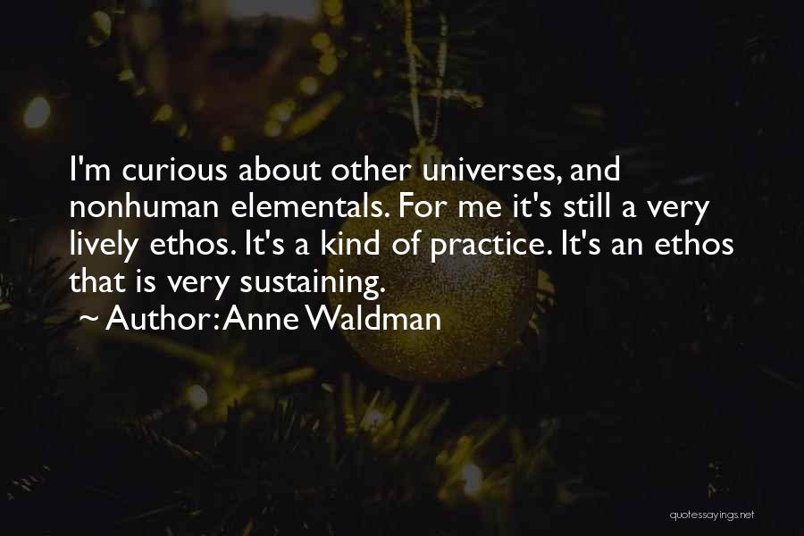 Anne Waldman Quotes 1213696