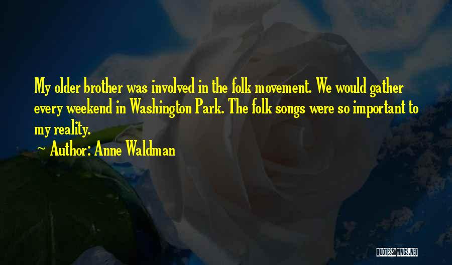 Anne Waldman Quotes 1790849