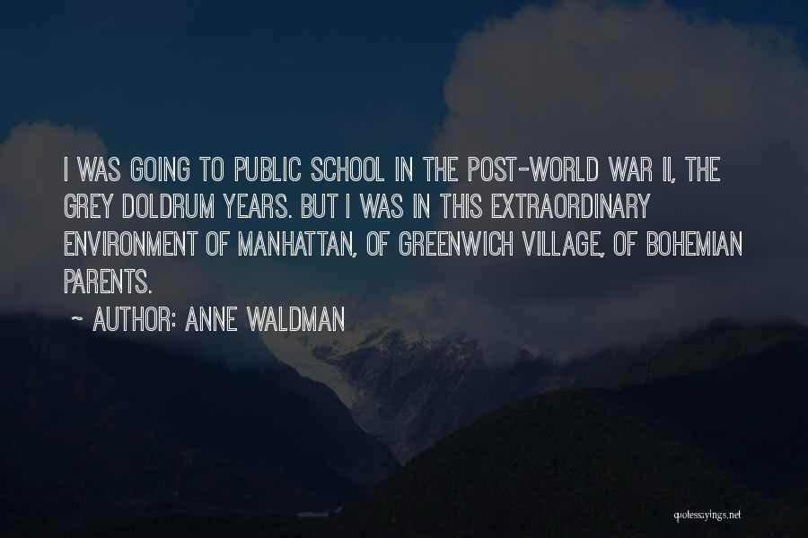 Anne Waldman Quotes 2009470