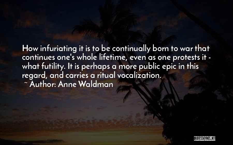 Anne Waldman Quotes 2040142