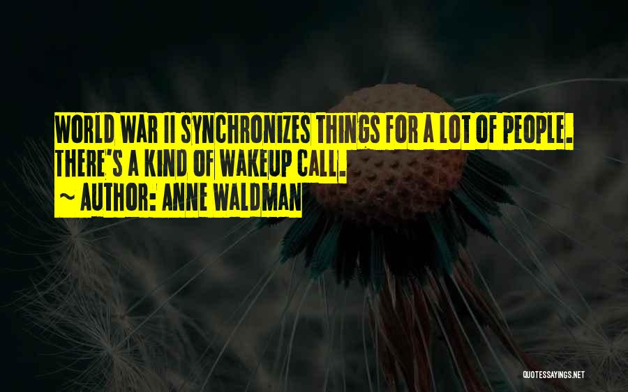 Anne Waldman Quotes 2136971