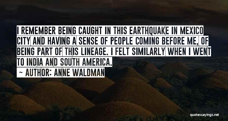 Anne Waldman Quotes 693044