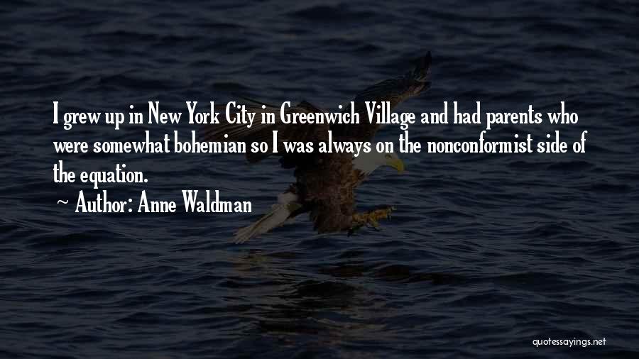 Anne Waldman Quotes 856084