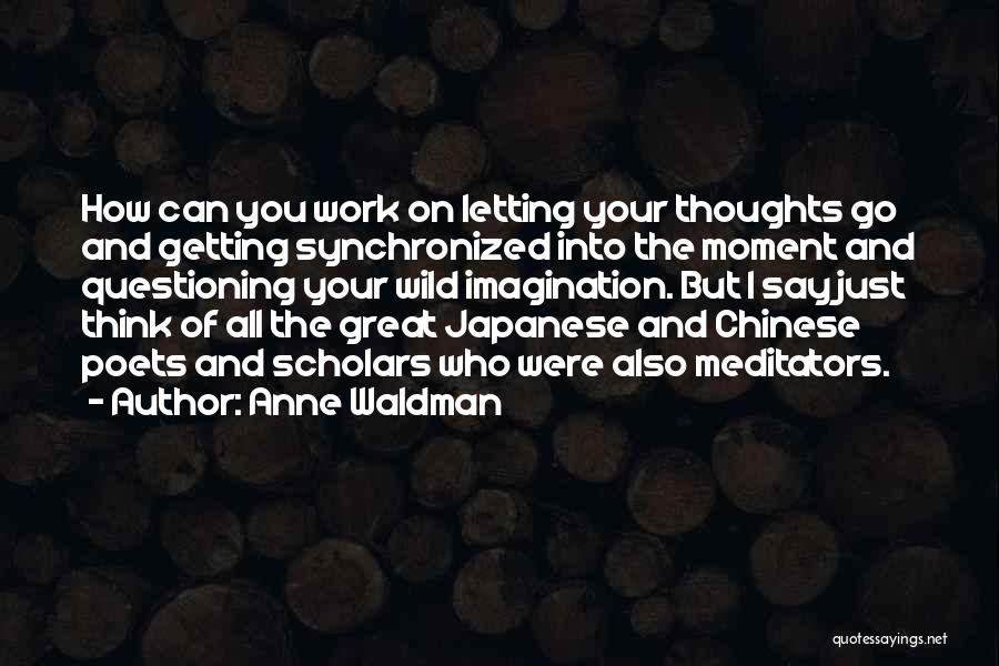 Anne Waldman Quotes 918922