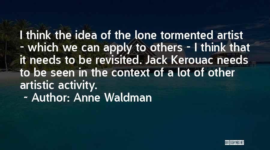 Anne Waldman Quotes 925302