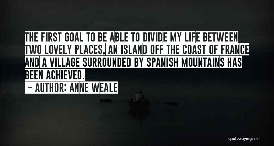 Anne Weale Quotes 1783865