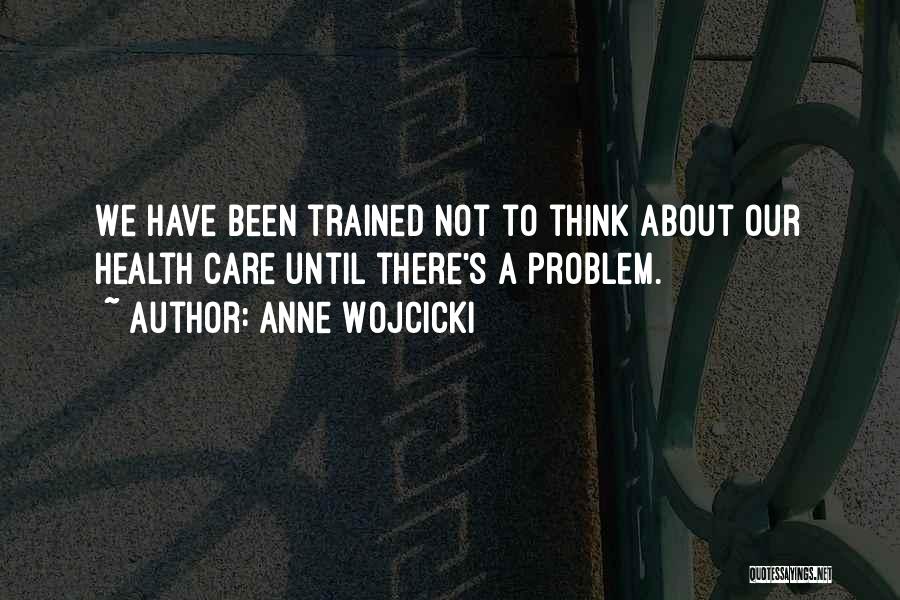 Anne Wojcicki Quotes 1020775