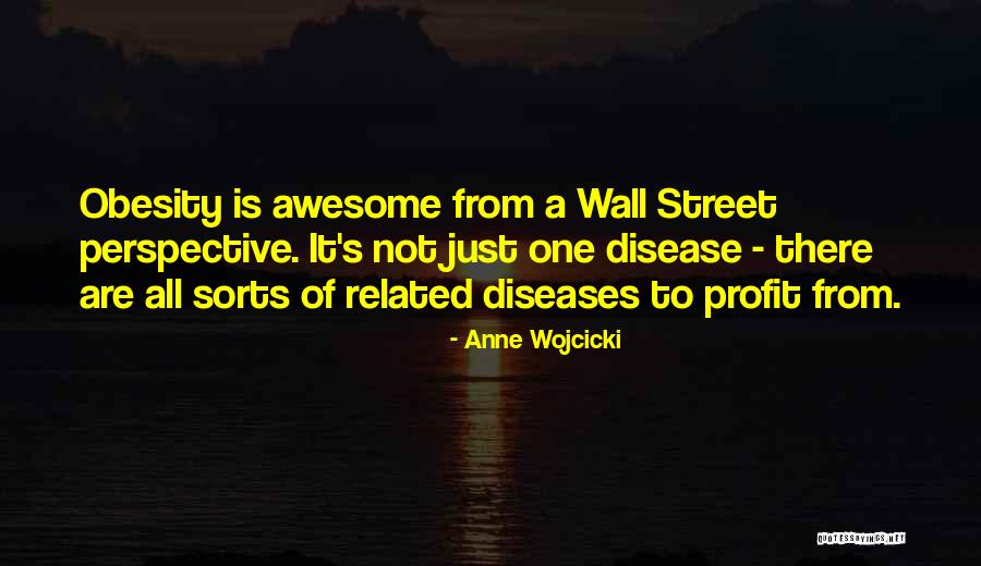 Anne Wojcicki Quotes 1466638