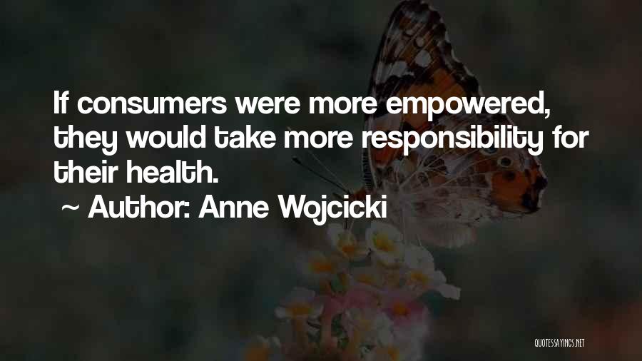 Anne Wojcicki Quotes 358625