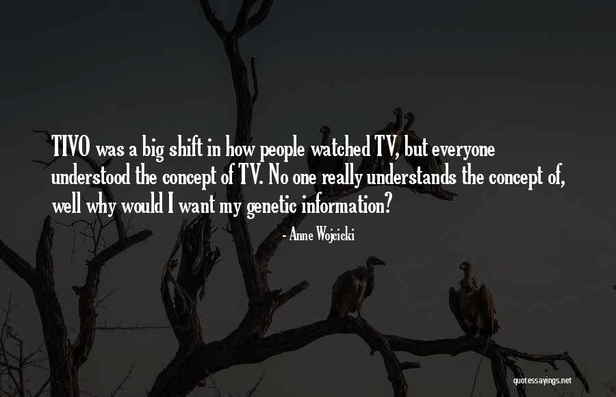 Anne Wojcicki Quotes 442629 Anne Wojcicki Quotes 442629