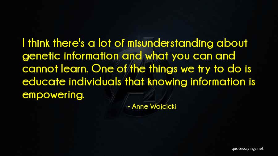 Anne Wojcicki Quotes 533320 Anne Wojcicki Quotes 533320