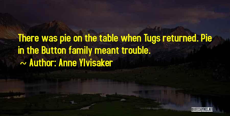 Anne Ylvisaker Quotes 2050851