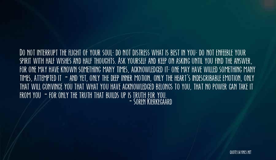 Anne Zahalka Quotes By Soren Kierkegaard