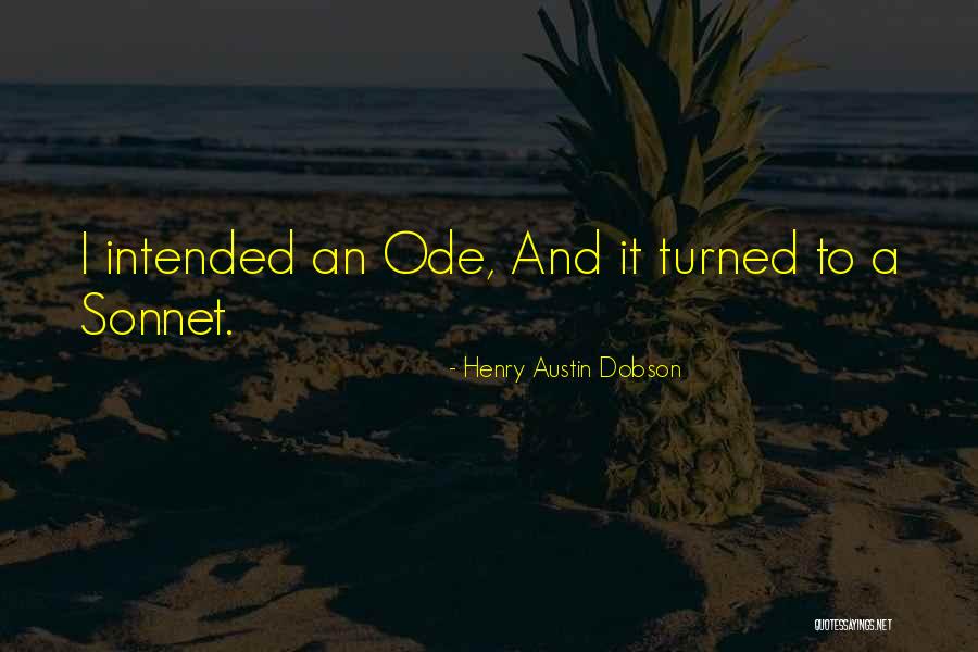Annear Farm Quotes By Henry Austin Dobson Annear Farm Quotes By Henry Austin Dobson