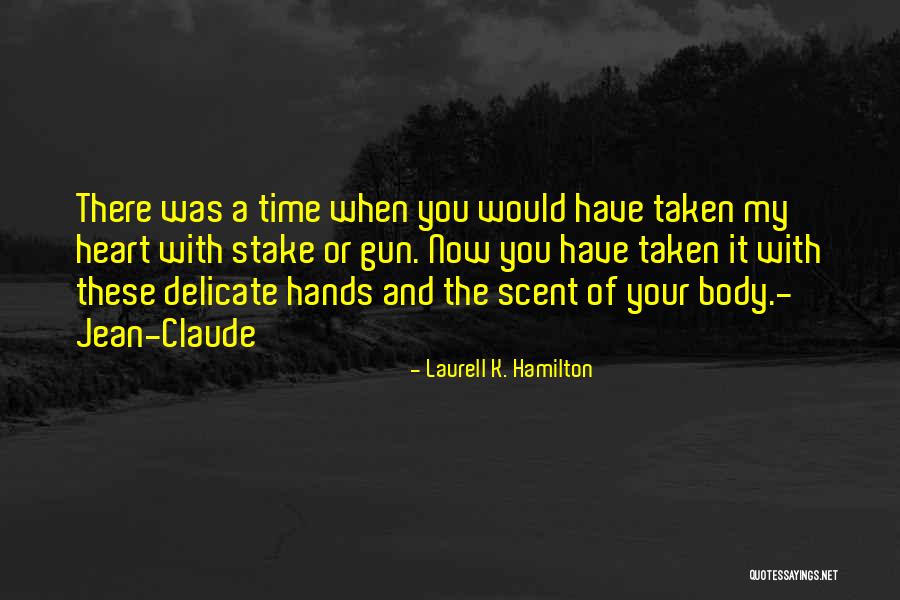 Annecy Shootings Quotes By Laurell K. Hamilton Annecy Shootings Quotes By Laurell K. Hamilton