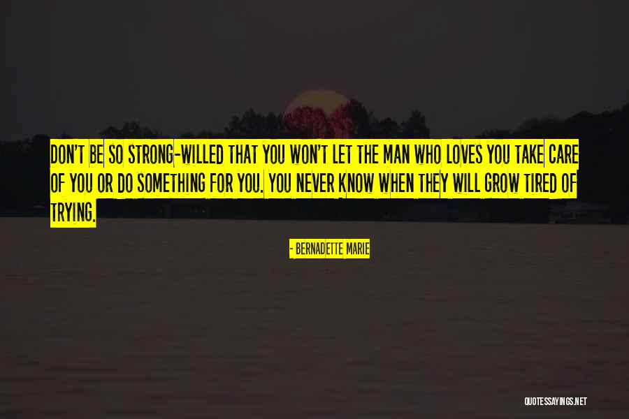 Anneessens Quotes By Bernadette Marie Anneessens Quotes By Bernadette Marie