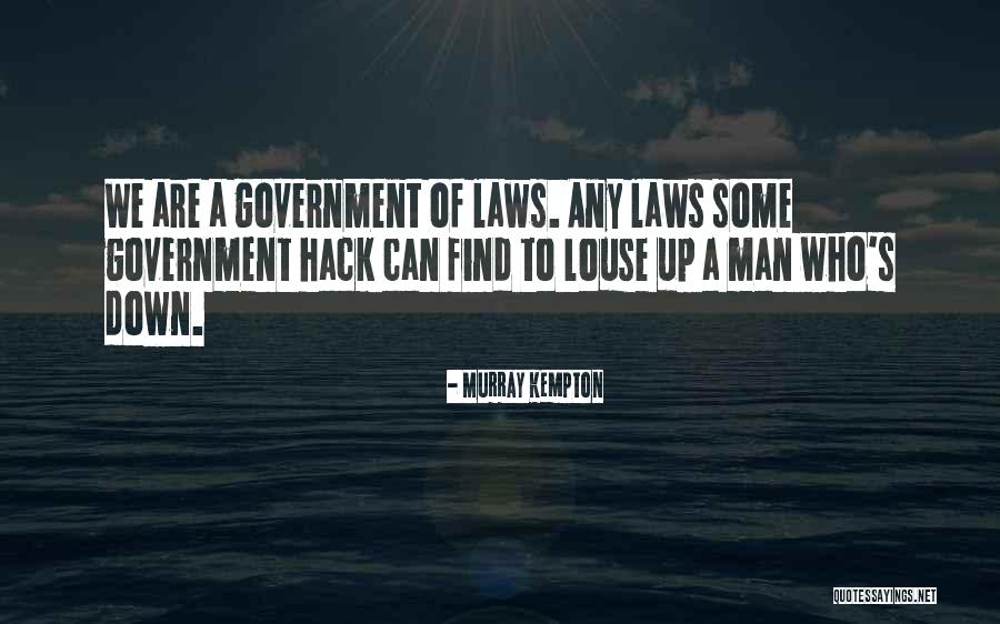 Anneewakee Academy Quotes By Murray Kempton Anneewakee Academy Quotes By Murray Kempton