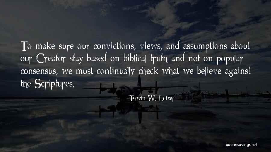 Annegret Uribe Quotes By Erwin W. Lutzer Annegret Uribe Quotes By Erwin W. Lutzer
