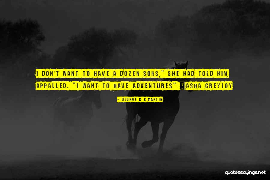 Anneka Murdoch Quotes By George R R Martin Anneka Murdoch Quotes By George R R Martin