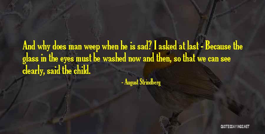 Annelene Quotes By August Strindberg Annelene Quotes By August Strindberg