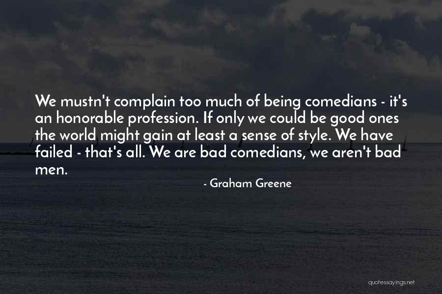 Annelerin Temizlik Quotes By Graham Greene Annelerin Temizlik Quotes By Graham Greene