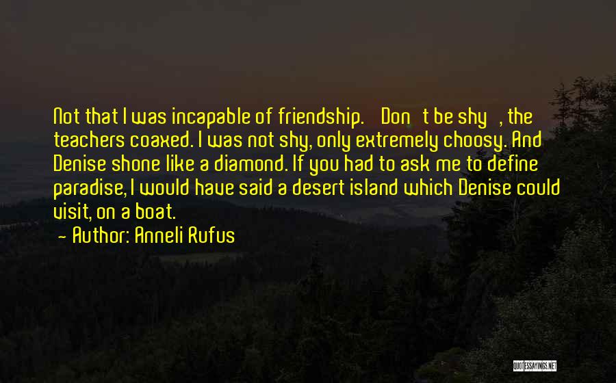 Anneli Rufus Quotes 512483