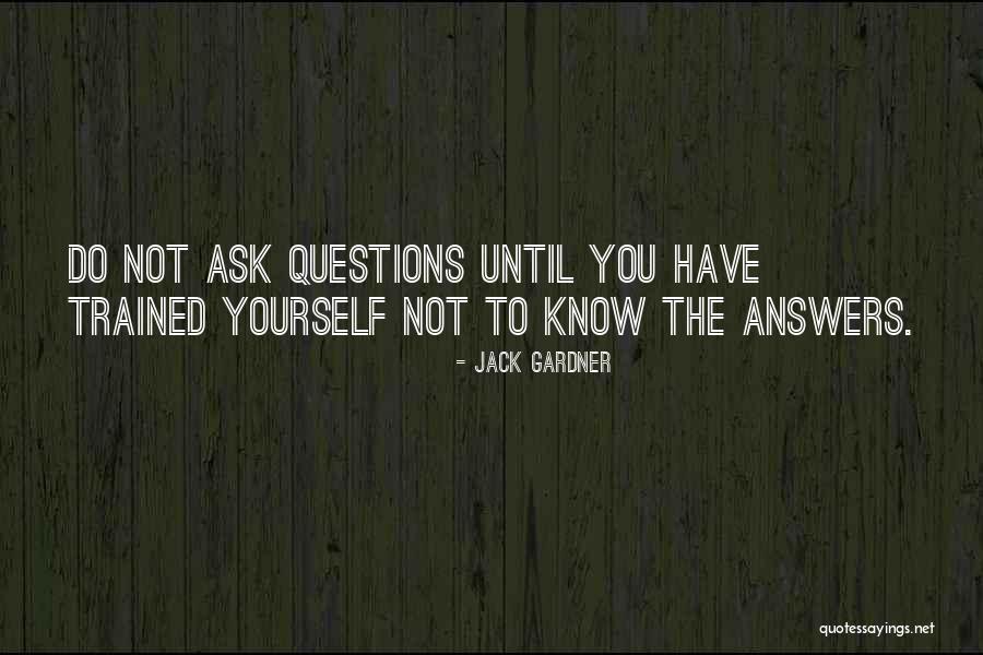 Annelies Mellema Quotes By Jack Gardner Annelies Mellema Quotes By Jack Gardner