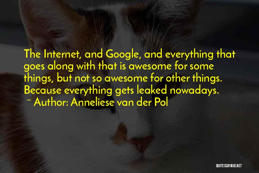 Anneliese Van Der Pol Quotes 742622