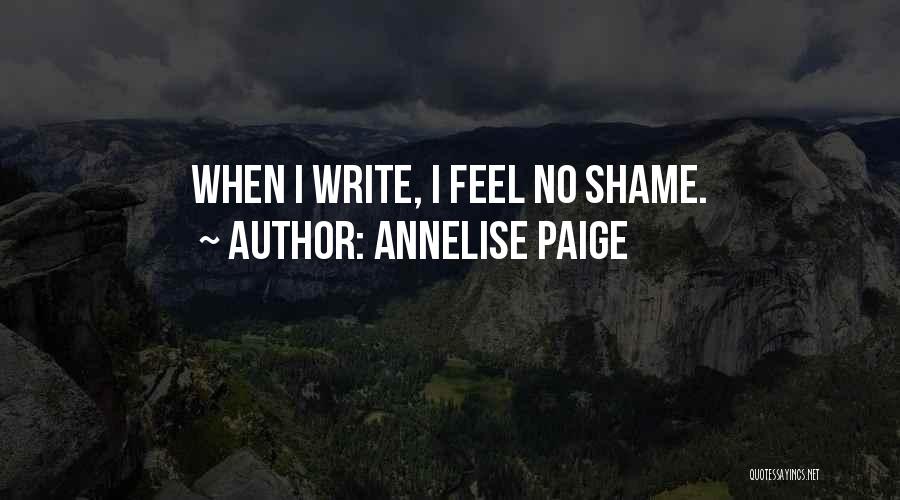 Annelise Paige Quotes 1837514