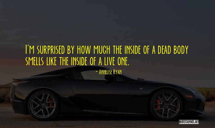 Annelise Ryan Quotes 2149666