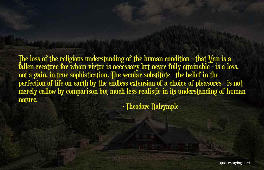 Annelise Sorensen Quotes By Theodore Dalrymple Annelise Sorensen Quotes By Theodore Dalrymple