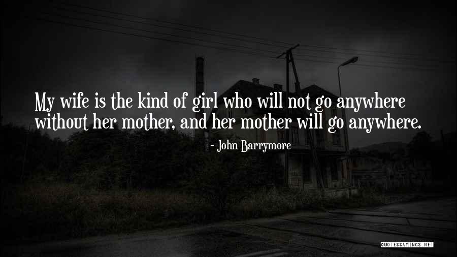 Annelle Dupuy Quotes By John Barrymore Annelle Dupuy Quotes By John Barrymore