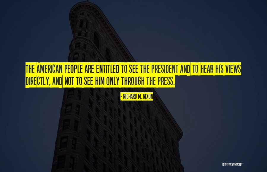 Annelle Dupuy Quotes By Richard M. Nixon Annelle Dupuy Quotes By Richard M. Nixon