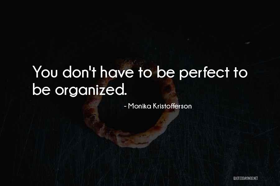 Annellie Quotes By Monika Kristofferson Annellie Quotes By Monika Kristofferson
