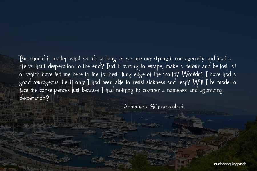 Annemarie Schwarzenbach Quotes 414343