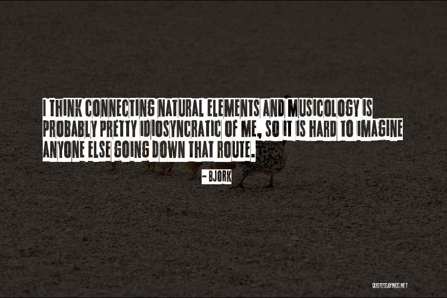 Annemarieke Willemsen Quotes By Bjork Annemarieke Willemsen Quotes By Bjork