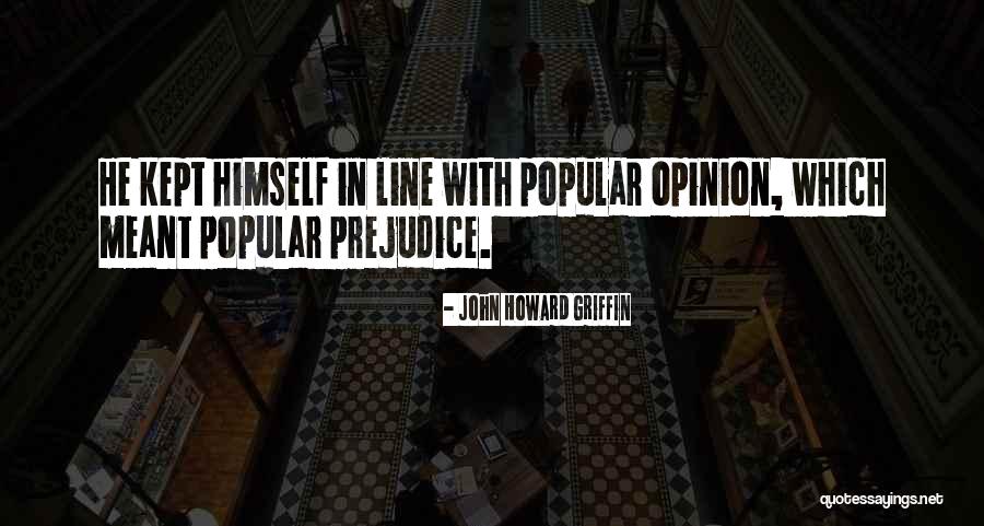 Annemin Quotes By John Howard Griffin Annemin Quotes By John Howard Griffin