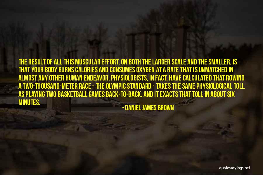 Annen May Kantereit Quotes By Daniel James Brown Annen May Kantereit Quotes By Daniel James Brown