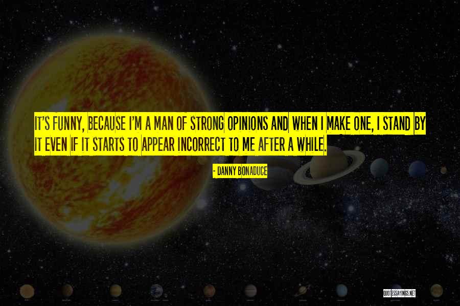 Anneris Acosta Quotes By Danny Bonaduce Anneris Acosta Quotes By Danny Bonaduce